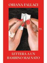 Lettera a un bambino mai nato Lettera a un bambino mai nato