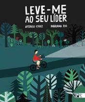 Leve-Me Ao Seu Líder Leve-Me Ao Seu Líder