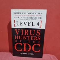 Level 4 Virus Hunters of the CDC English Edition Level 4 Virus Hunters of the CDC English Edition