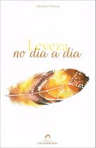 Leveza no Dia a Dia - Livro de Autoajuda Leveza no Dia a Dia - Livro de Autoajuda