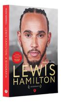 Lewis Hamilton: a Biografia Lewis Hamilton: a Biografia