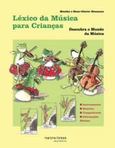 Léxico da música para crianças - MARTINS FONTES - SELO MARTINS