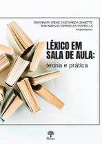 Léxico Em Sala De Aula: Teoria E Prática
