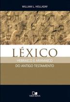 Léxico hebraico e aramaico do antigo testamento