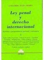 Ley Penal y Derecho Internacional - Tomo 1