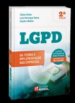 LGPD : Da Teoria a Implementação nas Empresas - 2ª Edição - RIDEEL EDITORA ( BICHO ESPERTO )