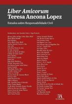 Liber Amicorum Teresa Ancona Lopez - ALMEDINA