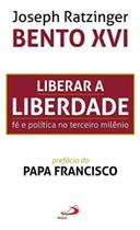 Liberar a liberdade Liberar a liberdade