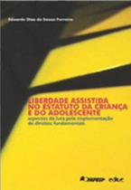Liberdade assistida no estatuto da crianca e do adolescente - aspectos da l