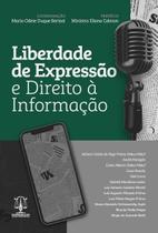 Liberdade De Expressao E Direito A Informacao - 1ª Edição 2024 Imperium