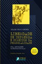 Liberdade de imprensa e direitos da personalidade - LETRAS JURIDICAS