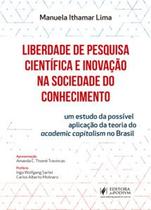 Liberdade de pesquisa científica e inovação na sociedade do conhecimento - Editora Juspodivm