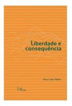Liberdade e Consequência Sortido