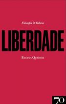 Liberdade - EDICOES 70 - ALMEDINA