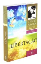 Libertação - Livro de André Luiz Libertação - Livro de André Luiz