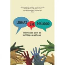 Libras Em Diálogo: Interfaces Com As Políticas Públicas - PONTES