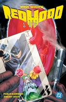Libro DC Comics Batman: Capucha Roja - Los Días Perdidos (Edición 2025) Libro DC Comics Batman: Capucha Roja - Los Días Perdidos (Edición 2025)