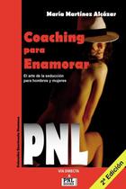 Libro de Coaching VÍA DIRECTA y PNL: El Arte de la Seducción