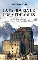 Libro Homo Legens La sabiduría de los medievales Libro Homo Legens La sabiduría de los medievales