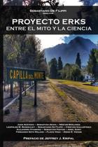 Libro Proyecto Erks: Entre el mito y la ciencia (Edición en español)