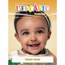 Lição mestre - berçario 0 a 2 anos 2 trim 2025 Lição mestre - berçario 0 a 2 anos 2 trim 2025