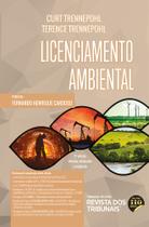 Licenciamento Ambiental 9ª Edição - Editora Revista dos Tribunais