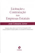 Licitação e Contratação nas Empresas Estatais Licitação e Contratação nas Empresas Estatais