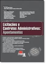 Licitações e Contratos Administrativos: Apontamentos - JH MIZUNO Licitações e Contratos Administrativos: Apontamentos - JH MIZUNO