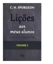 Lições Aos Meus Alunos Homilética E Teologia Pastoral Vo