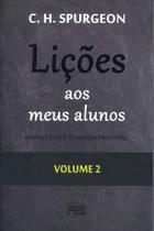 Lições Aos Meus Alunos Volume 2 - Chales Spurgeon - Pes - Editora Pes