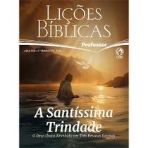 Lições Bíblicas Adultos Professor 1º Tr. 2026 - A SANTÍSSIMA TRINDADE LETRA GIGANTE
