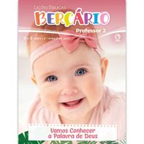 Lições Bíblicas Berçário Professor 2º Tr. 2024