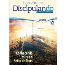Lições Bíblicas Discipulando Aluno Ciclo 1 - CONHECENDO JESUS E O REINO DE DEUS Lições Bíblicas Discipulando Aluno Ciclo 1 - CONHECENDO JESUS E O REINO DE DEUS