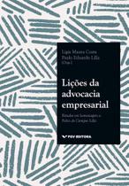 Lições da Advocacia Empresarial - Estudos em Homenagem a Fabio de Campos Li - Fgv