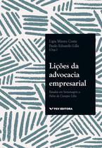 Licoes da Advocacia Empresarial - Estudos em Homenagem a Fabio de Campos Li Licoes da Advocacia Empresarial - Estudos em Homenagem a Fabio de Campos Li