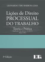 Licoes de direito processual do trabalho teoria e pratica