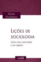 Lições De Sociologia - Física Dos Costumes e Do Direito
