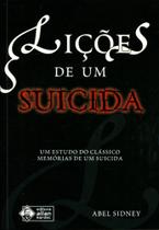Lições De Um Suicida Lições De Um Suicida