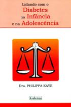 Lidando Com O Diabetes na Infância e na Adolescência - Interciência Lidando Com O Diabetes na Infância e na Adolescência - Interciência