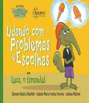 Lidando com problemas e escolhas com luca, o tamandua