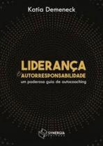 Liderança e autorresponsabilidade - SYNERGIA - SYNERGIA (ZBN)