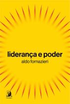 Liderança e Poder (Volume 1) - Contracorrente