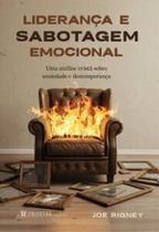 Liderança e sabotagem emocional: Uma análise cristã sobre ansiedade e destemperança Liderança e sabotagem emocional: Uma análise cristã sobre ansiedade e destemperança