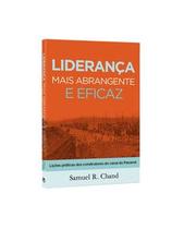 Liderança mais abrangente e eficaz