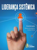 Liderança Sistêmica - EDITORA LEADER