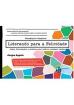 Liderando Para a Felicidade - BRASPORT LIVROS