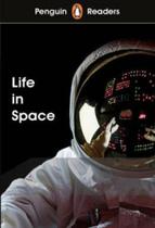 Life in space - 2 - PENGUIN READERS MACMILLAN BR