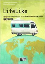 Lifelike - Multicultural Experiences In The English-Speaking World With Audio CD/ROM Pc/Mac