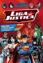 Liga da Justiça - Atividades Para Divertir Liga da Justiça - Atividades Para Divertir
