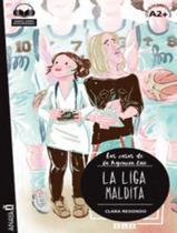LIGA MALDITA, LA - NIVEL A2+ -